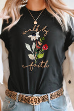 Load image into Gallery viewer, Walk By Faith Flowers Spring Time Tee
