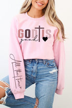 Load image into Gallery viewer, God Is Good Christian Graphic Fleece Sweatshirts