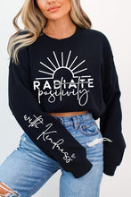 Load image into Gallery viewer, Radiate Positivity Graphic Fleece Sweatshirts