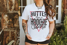 Load image into Gallery viewer, Hotter Than A Hoochie Coochie Graphic Tee - White