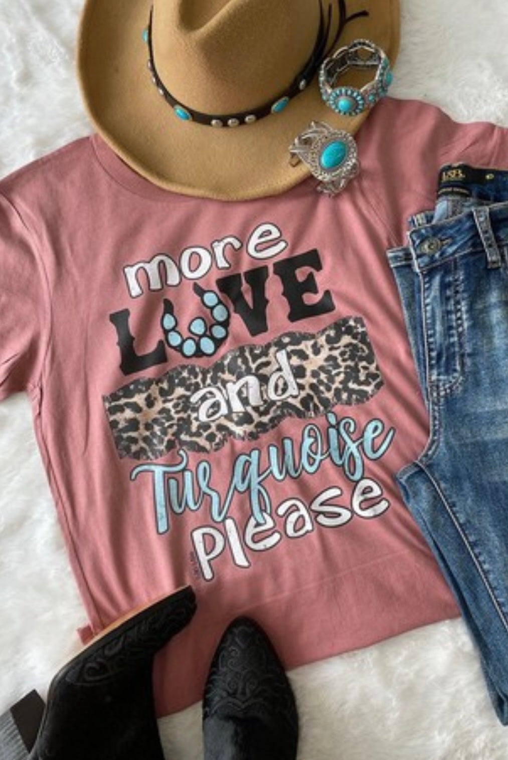 More Love and Turquoise Tee